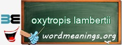 WordMeaning blackboard for oxytropis lambertii